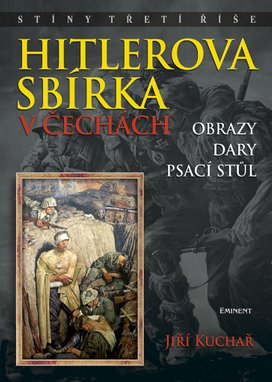 Hitlerova sbírka v Čechách