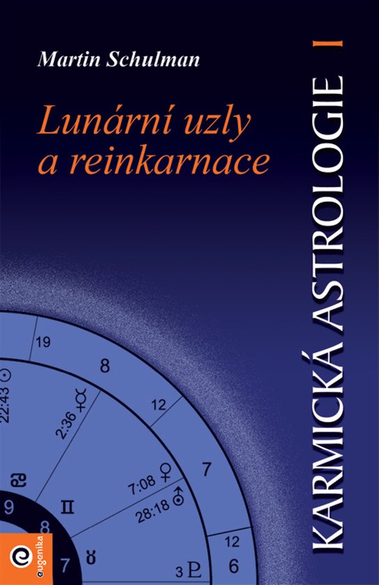 Karmická astrologie Lunární uzly a reinkarnace