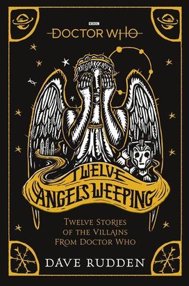 Doctor Who: Twelve Angels Weeping