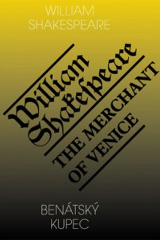 Benátský kupec/The Merchant of Venice