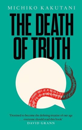 The Death of Truth