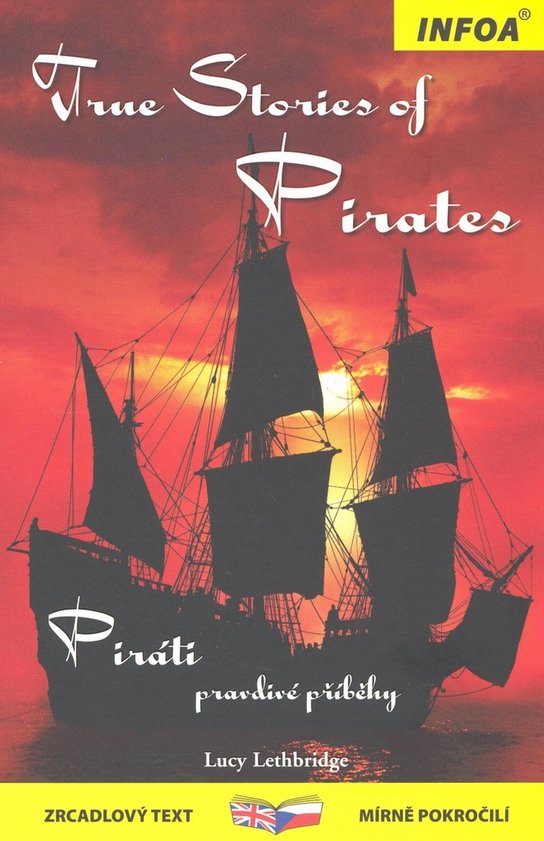 True stories of Pirates/ Piráti