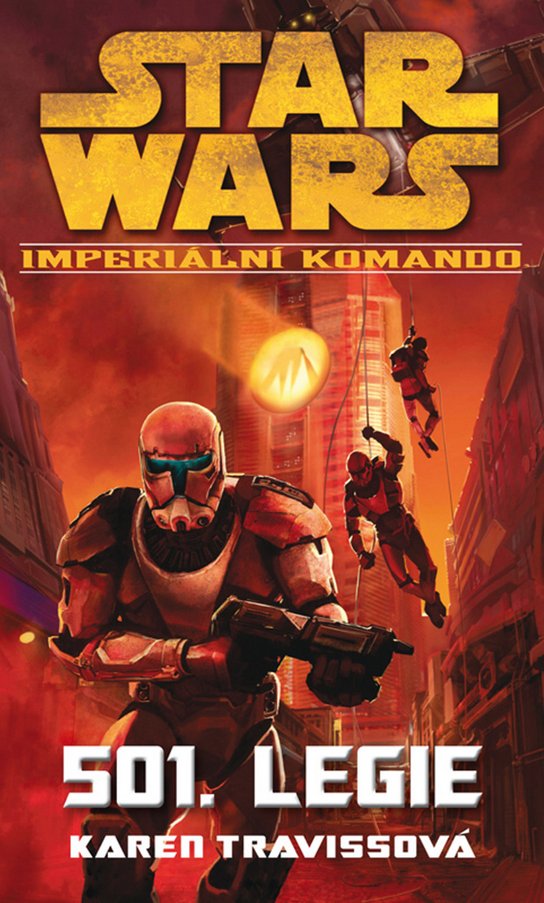 STAR WARS Imperiální komando 501. Legie
