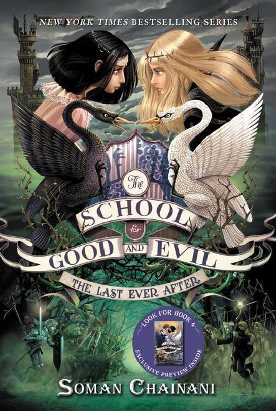 The School for Good and Evil 03: The Last Ever After