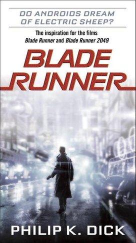 Blade Runner. Movie Tie-In