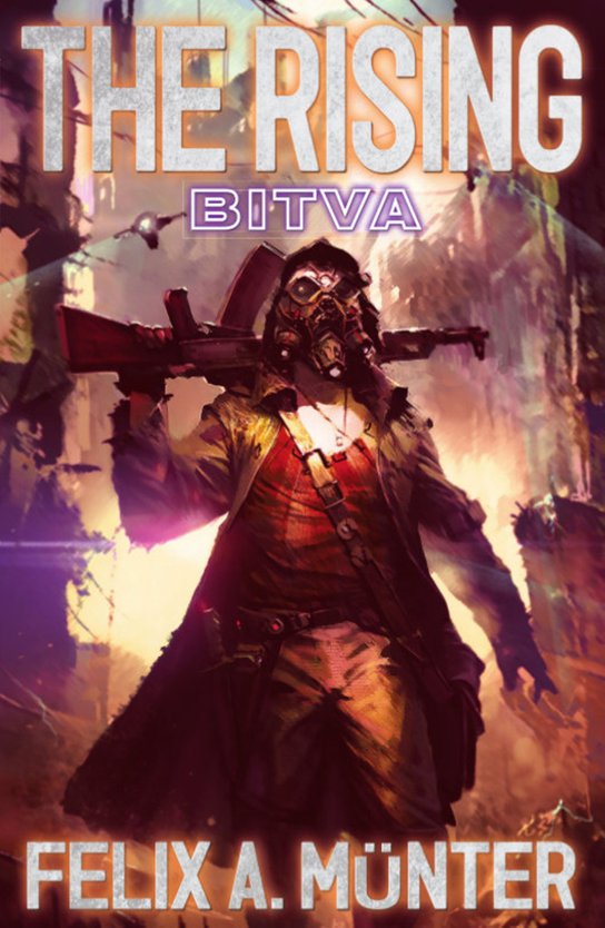 The Rising Bitva