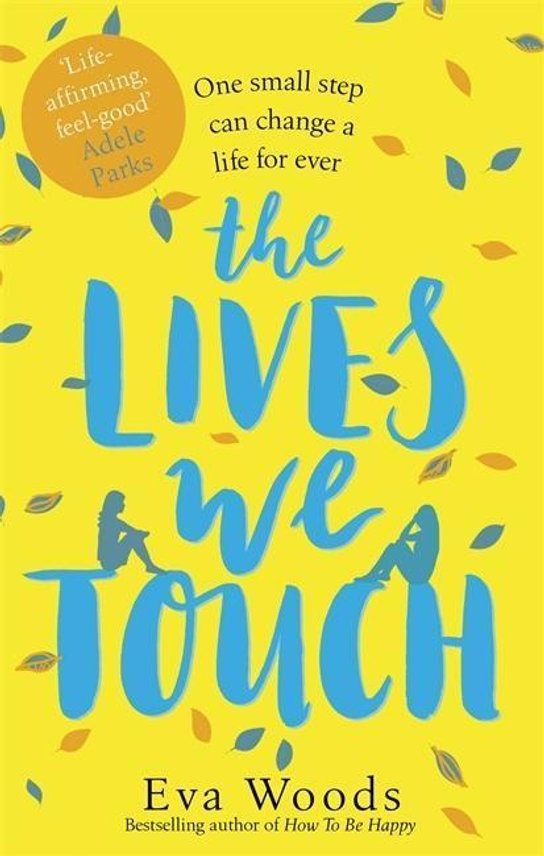 The Lives We Touch