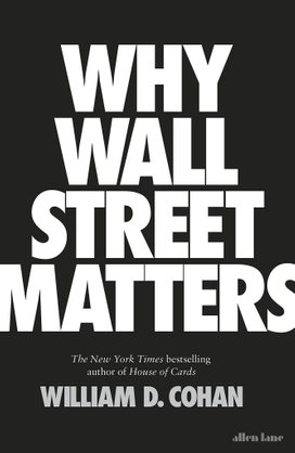 Why Wall Street Matters