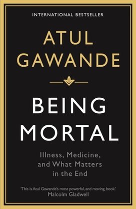 Being Mortal