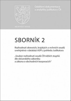Sborník 2 Rozhodnutí okresních, krajských a vrchních soudů uveřejněná