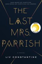The Last Mrs. Parrish