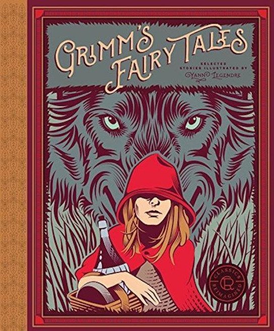 Classics Reimagined - Grimm's Fairy Tales