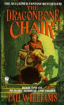 Memory, Sorrow and Thorn 1. The Dragonbone Chair