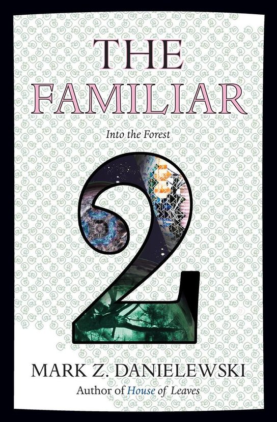 The Familiar 2. Into the Forest