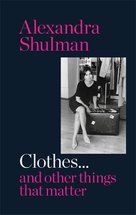 Clothes... and other things that matter