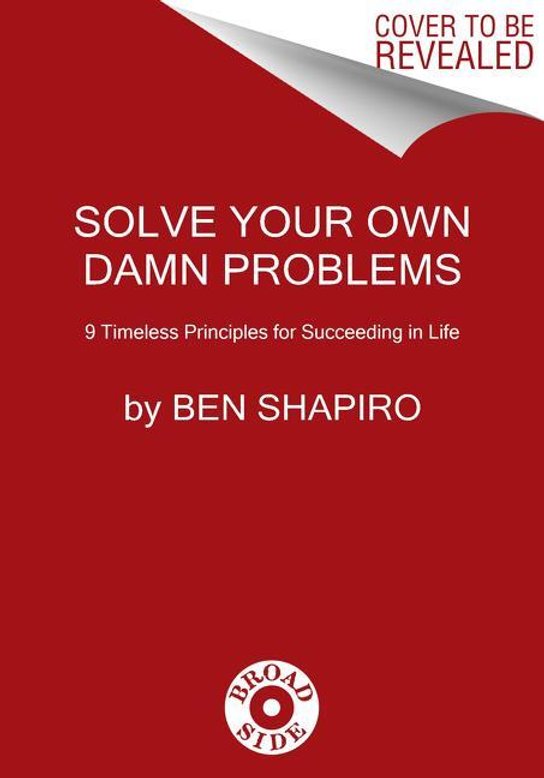 Solve Your Own Damn Problems