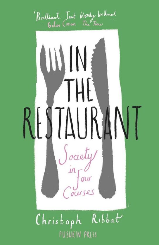 In the Restaurant: Society in Four Courses