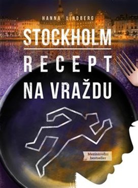 Stockholm Recept na vraždu