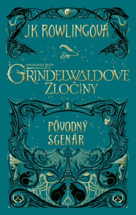 Fantastické zvery Grindelwaldove zločiny