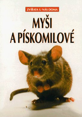 Myši a pískomilové