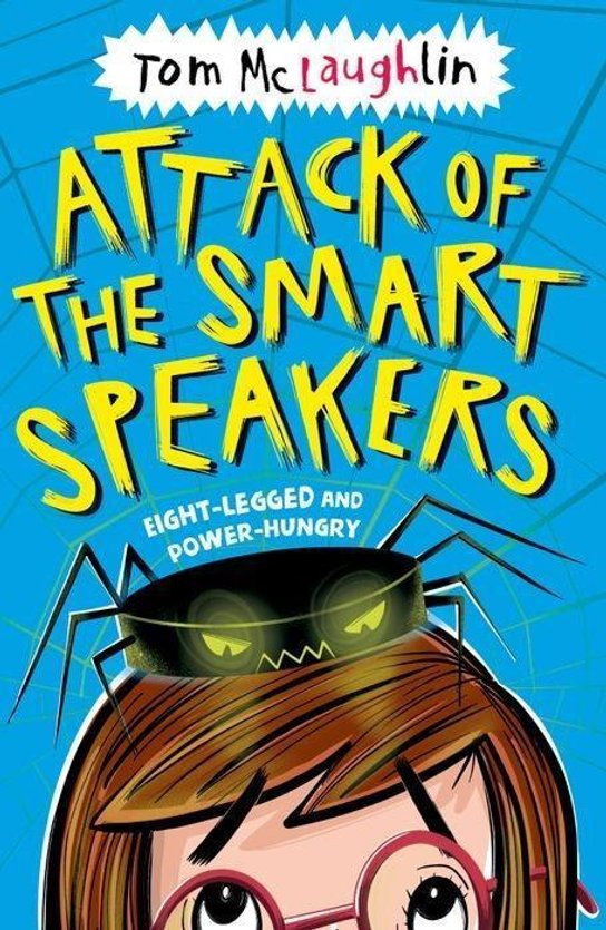 Attack of the Smart Speakers