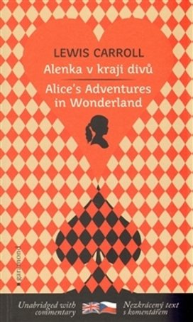 Alenka v kraji divů - Alice´s Adventures in Wonderland