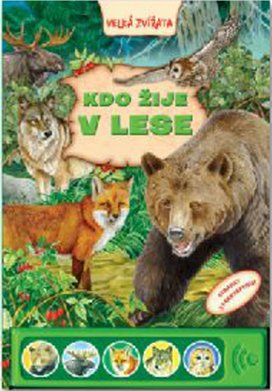 Kdo žije v lese