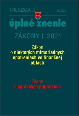 Aktualizácia I/2 2021 Daňové a účtovné zákony