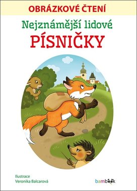 Nejznámější lidové písničky