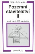 Pozemní stavitelství II pro 2. ročník SPŠ stavebních
