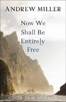 Now We Shall Be Entirely Free