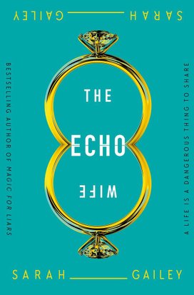 The Echo Wife