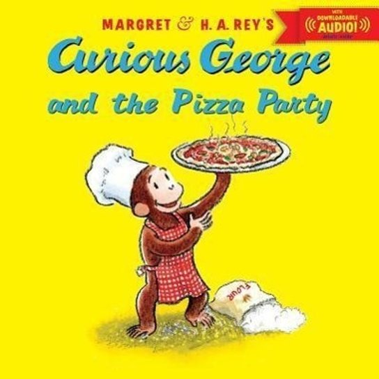 Curious George and the Pizza Party with Downloadable Audio