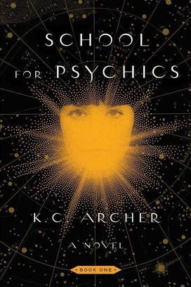 School for Psychics Book 1