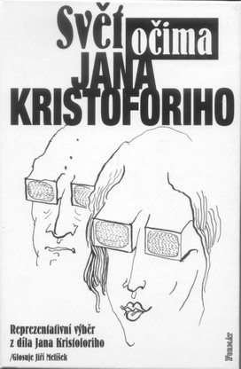 Svět očima Jana Kristoforiho