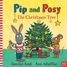 Pip and Posy: The Christmas Tree