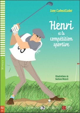 Henri et la compétition sportive