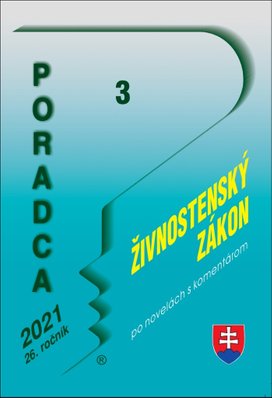 Poradca 3/2021 – Zákon o živnostenskom podnikaní s komentárom