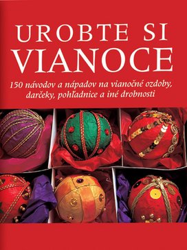 Urobte si Vianoce