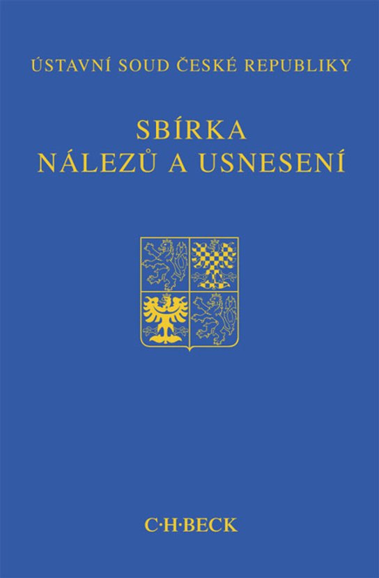 Sbírka nálezů a usnesení ÚS ČR, svazek 81