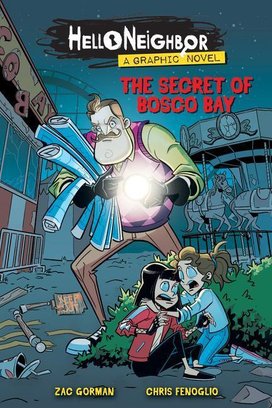 Hello Neighbor: Graphic Novel 01 The Secret of Bosco Bay