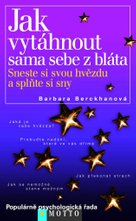 Jak vytáhnout sama sebe z bláta