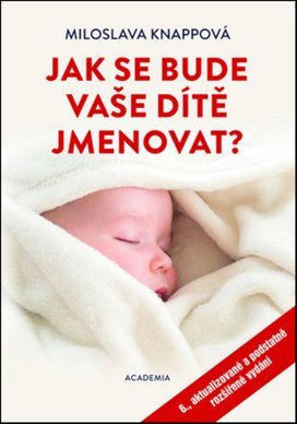 Jak se bude vaše dítě jmenovat?