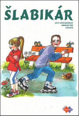 Šlabikár pre 6. ročník špeciálnych základných škôl (variant B)