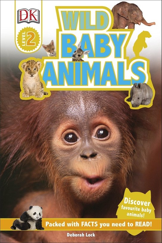 DK Reader: Wild Baby Animals