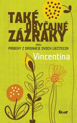 Také obyčajné zázraky