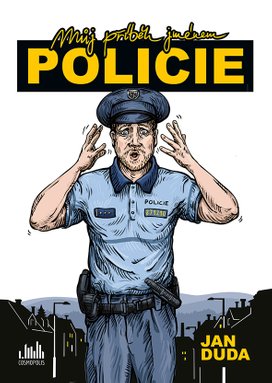Můj příběh jménem POLICIE