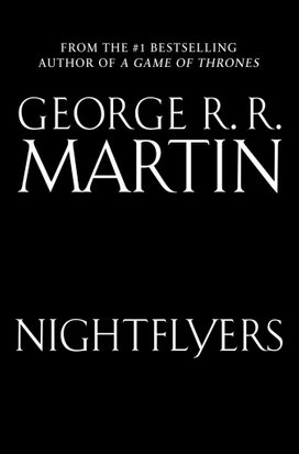 Nightflyers: The Illustrated Edition