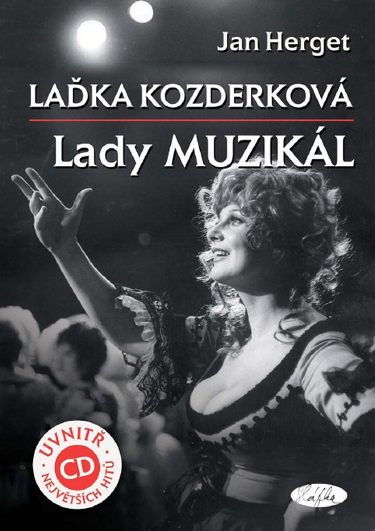 Laďka Kozderková Lady muzikál + CD