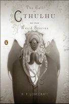 The Call of Cthulhu and Other Weird Stories